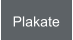 Plakate